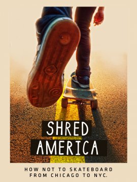 На скейте по Америке / Shred America