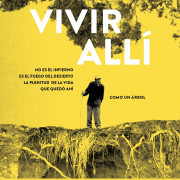 ����� � ����� ������� / Vivir Allí No Es el Infierno Es el Fuego del Desierto La Plenitud de la Vida Quedó Ahí Como un Árbol