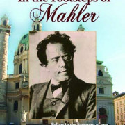 �� ������ ������ / In the Footsteps of Mahler