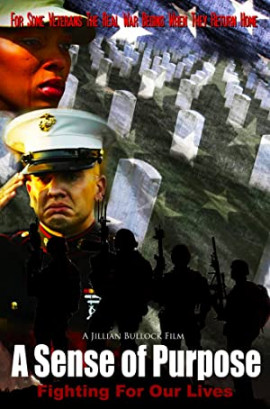 :      / A Sense of Purpose: Fighting for Our Lives