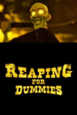   " " / Reaping for Dummies