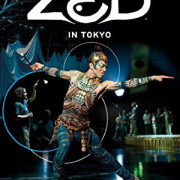 ���� �� �����: ��� � ����� / Cirque du Soleil: Zed in Tokyo