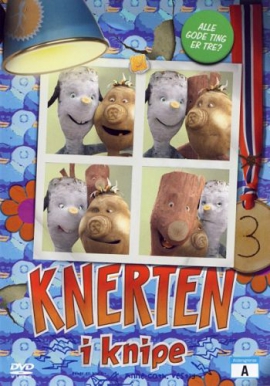    / Knerten i knipe