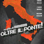 За мостом! / Oltre il ponte!