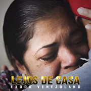    / Lejos de Casa pelicula Venezolana (Lejos de casa exodo Venezolano)