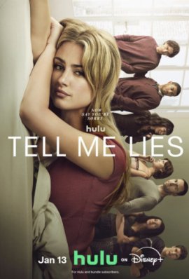 ����� ��� / Tell Me Lies �������� ������