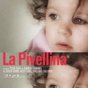 ������� / La pivellina