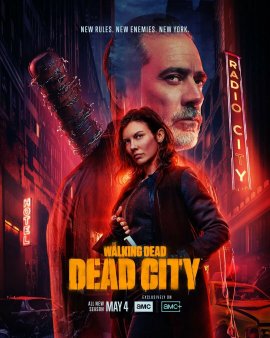 ������� ��������: ������� ����� / The Walking Dead: Dead City �������� ������