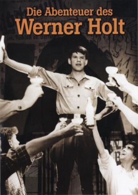    / Die Abenteuer des Werner Holt