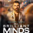   / Brilliant minds