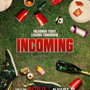  / Incoming