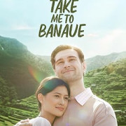     / Take Me to Banaue
