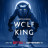   / Wolf King  