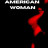  / American Woman