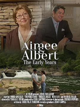   :   / Aimee and Albert: The Early Years