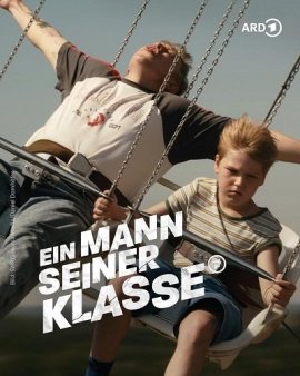     / Ein Mann seiner Klasse