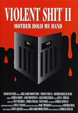  2 \   2 / Violent Shit II