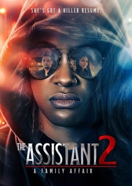  2:   / The Assistant 2: A Family Affair