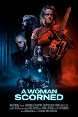   / A Woman Scorned