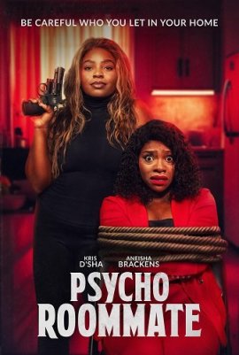   / Psycho Roommate