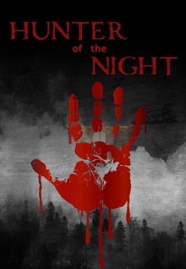   / Hunter of the Night