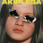  / Akiplesa (Toxic)  