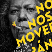      / No nos moveran