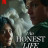   / An Honest Life  
