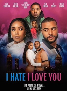 ,    / I Hate I Love You