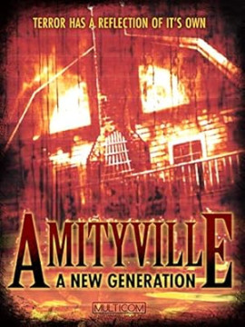  7:   / Amityville: A New Generation