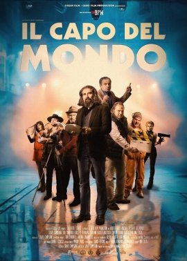    / Il capo del mond (The Boss of the world)