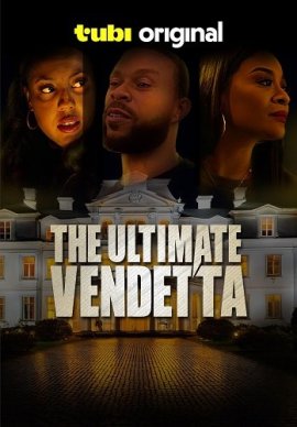   / The Ultimate Vendetta