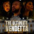   / The Ultimate Vendetta