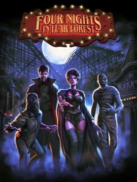      / Four Nights in Fear Forest