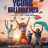   / Young Millionaires  