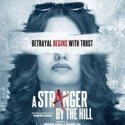    / A Stranger by the Hill