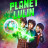   / Planet Lulin  