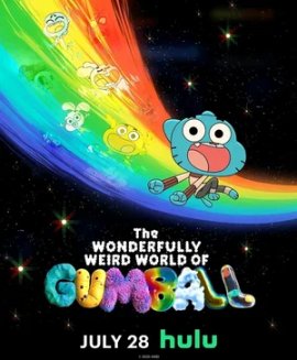     /  The Wonderfully Weird World of Gumball  