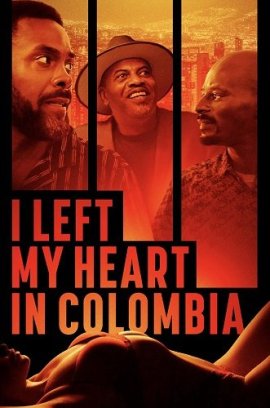      / I Left My Heart in Colombia