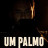   / Um Palmo  