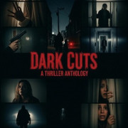  :   / Dark Cuts: A Thriller Anthology