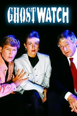   / Ghostwatch