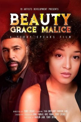    / Beauty Grace Malice