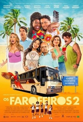  2 / Os Farofeiros 2