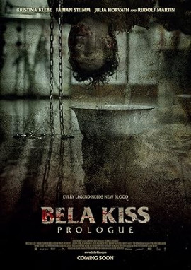  :  / Bela Kiss: Prologue