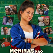    / Meninas Não Choram