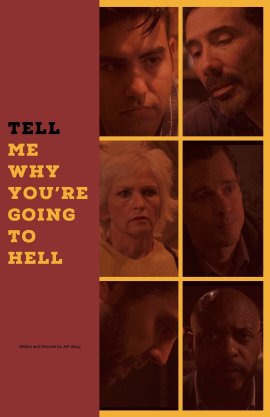 ,      / Tell Me Why You're Going to Hell