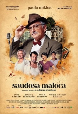    / Saudosa Maloca