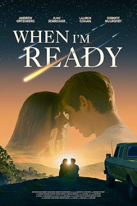    / When I'm Ready