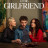    / The Girlfriend  